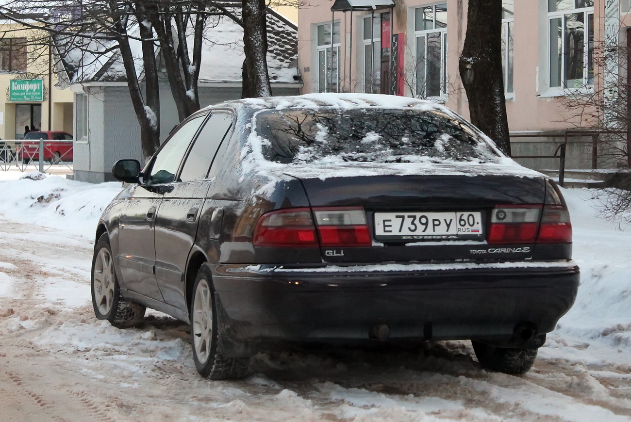 Псковская область, № Е 739 РУ 60 — Toyota Carina E (T190) '92–97